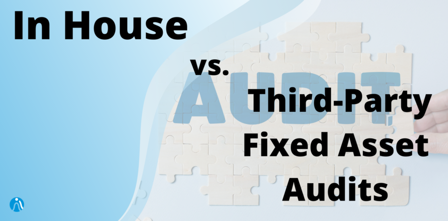 In House vs. Third-Party Fixed Asset Audits